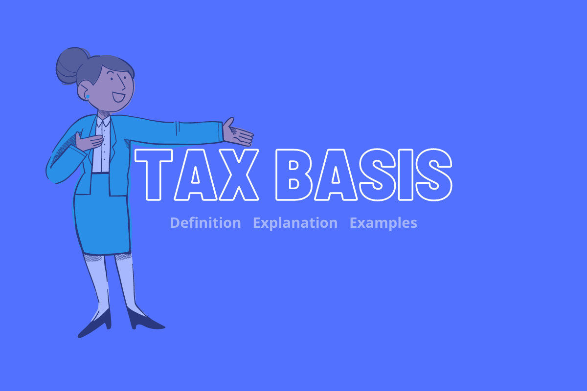 what-is-tax-basis-and-why-is-it-so-important