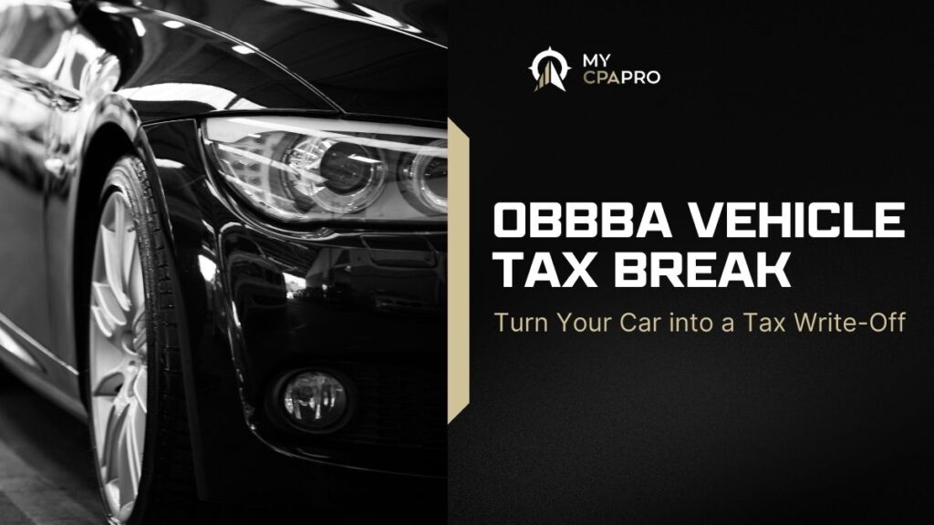 OBBBA convert personal vehicle to business
